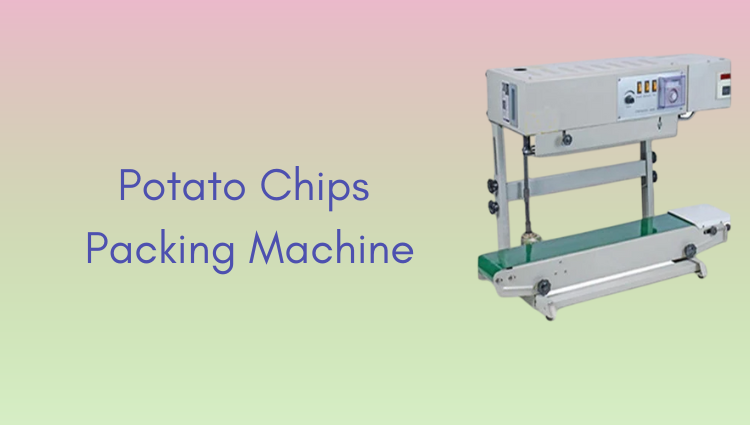 Chips Packing Machine 1 Potato Chips Making Plant - Chips Packing Machine