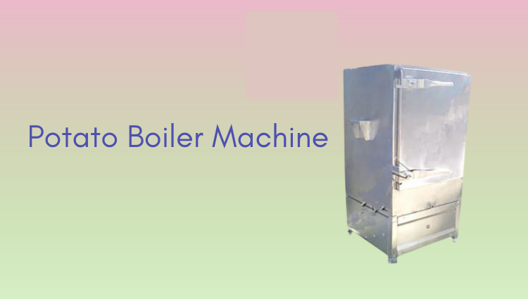 Automatic Samsa Mkaing Plant Machines - Potato Boiler Machine